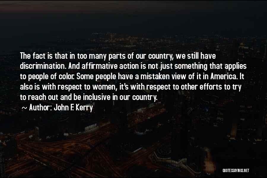 Discrimination Of Color Quotes By John F. Kerry