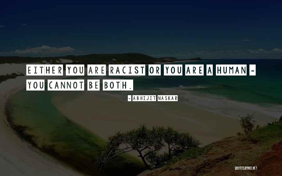Discrimination Quotes Quotes By Abhijit Naskar Discrimination Quotes Quotes By Abhijit Naskar