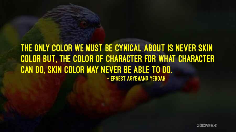Discrimination Quotes Quotes By Ernest Agyemang Yeboah Discrimination Quotes Quotes By Ernest Agyemang Yeboah