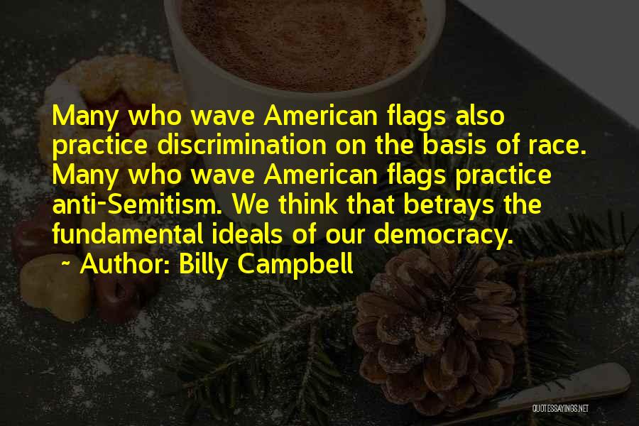 Discrimination Race Quotes By Billy Campbell