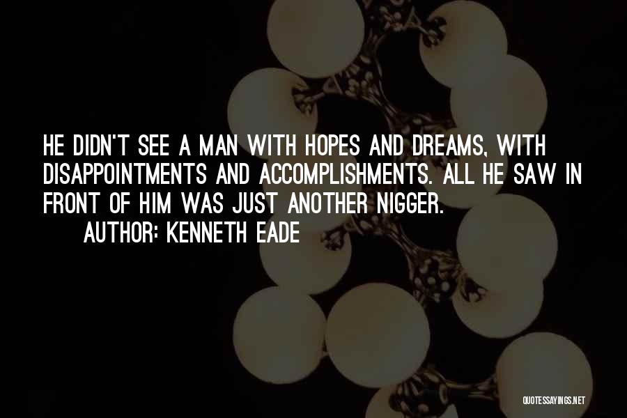 Discrimination Race Quotes By Kenneth Eade