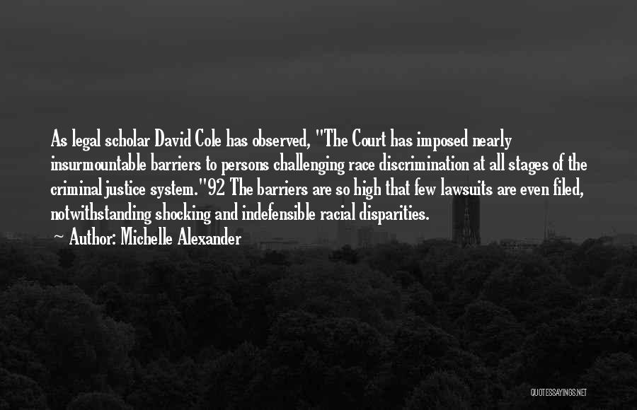 Discrimination Race Quotes By Michelle Alexander