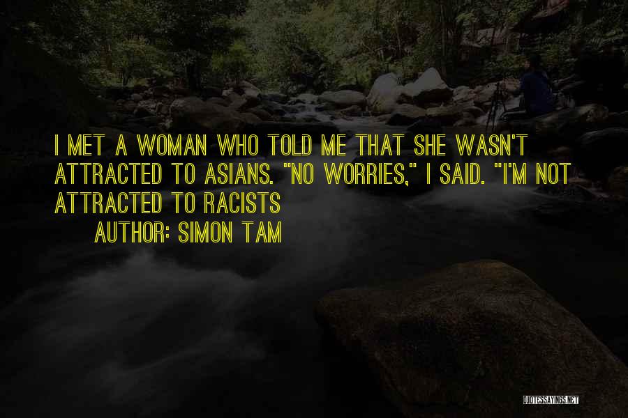 Discrimination Race Quotes By Simon Tam