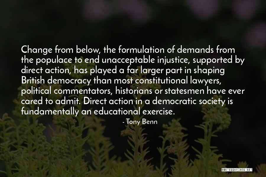 Discriminators Of A Sort Quotes By Tony Benn