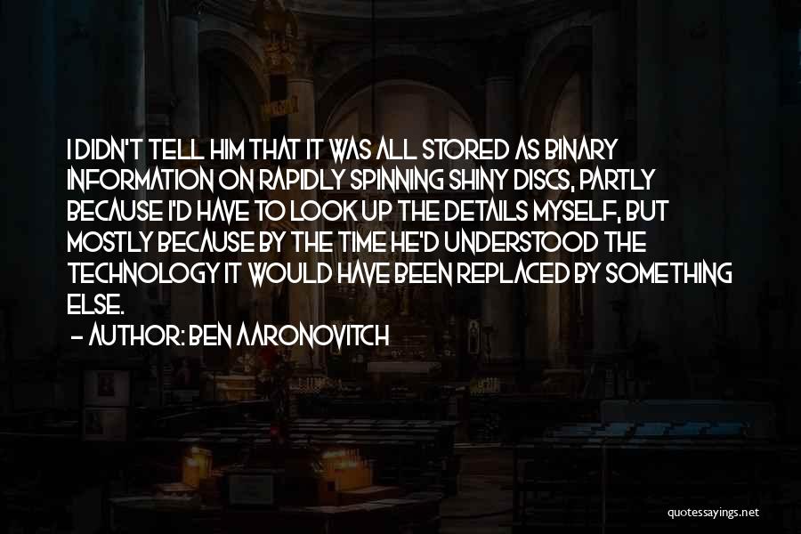 Discs Quotes By Ben Aaronovitch