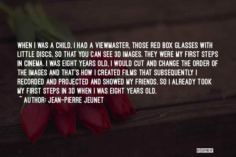 Discs Quotes By Jean-Pierre Jeunet