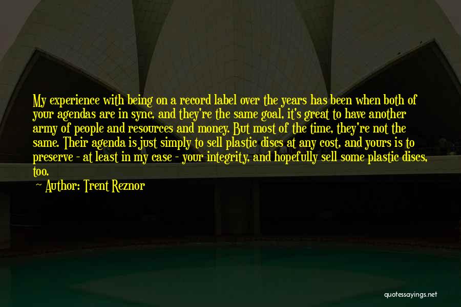 Discs Quotes By Trent Reznor