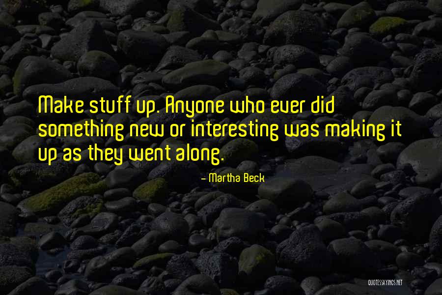 Disculparme Quotes By Martha Beck Disculparme Quotes By Martha Beck