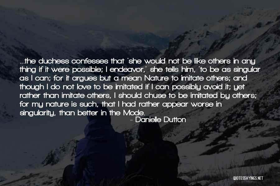 Disculparse Con Quotes By Danielle Dutton Disculparse Con Quotes By Danielle Dutton