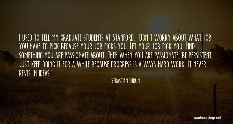 Disculparse Quotes By Sebastian Thrun Disculparse Quotes By Sebastian Thrun