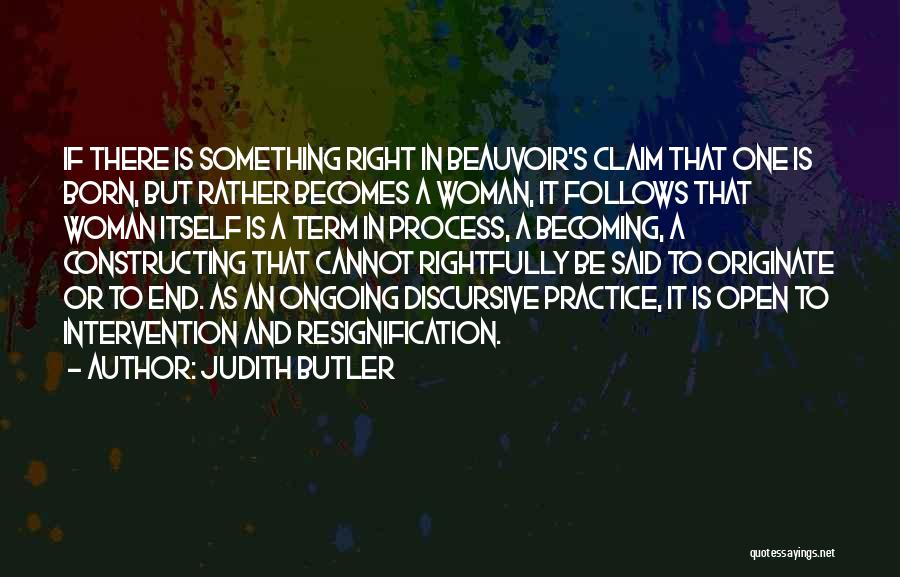 Discursive Quotes By Judith Butler