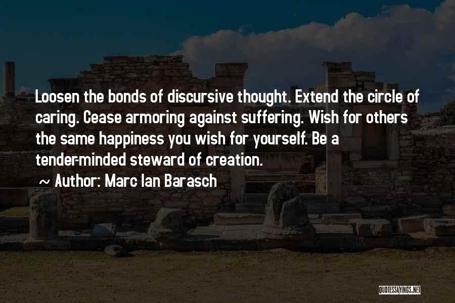 Discursive Quotes By Marc Ian Barasch