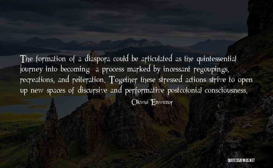 Discursive Quotes By Okwui Enwezor