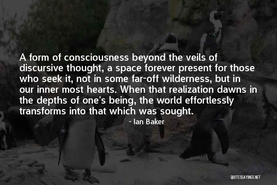 Discursive Thought Quotes By Ian Baker Discursive Thought Quotes By Ian Baker