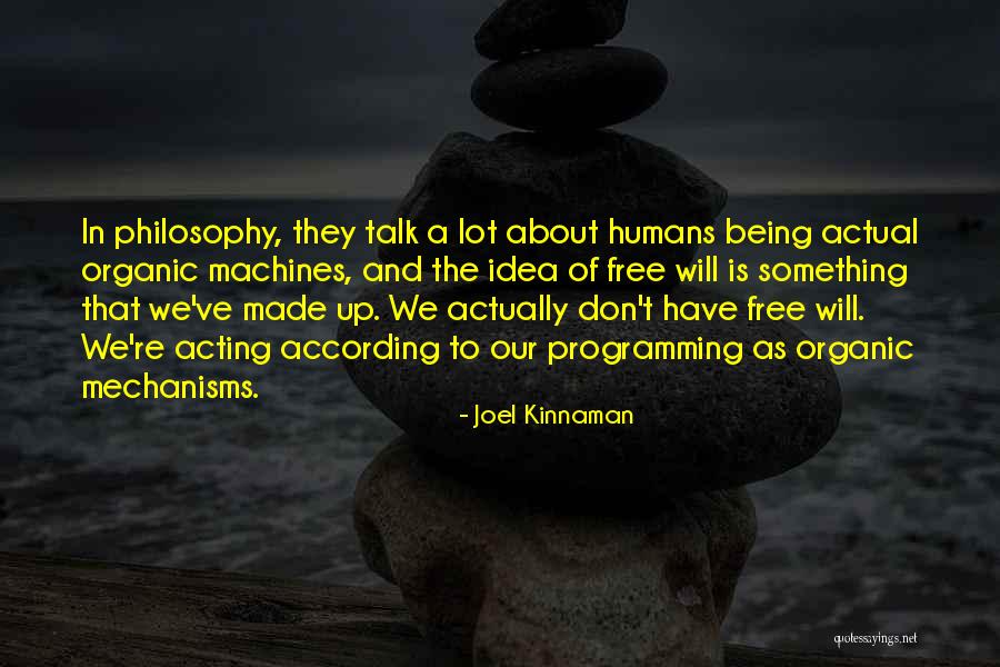 Discursive Thought Quotes By Joel Kinnaman Discursive Thought Quotes By Joel Kinnaman