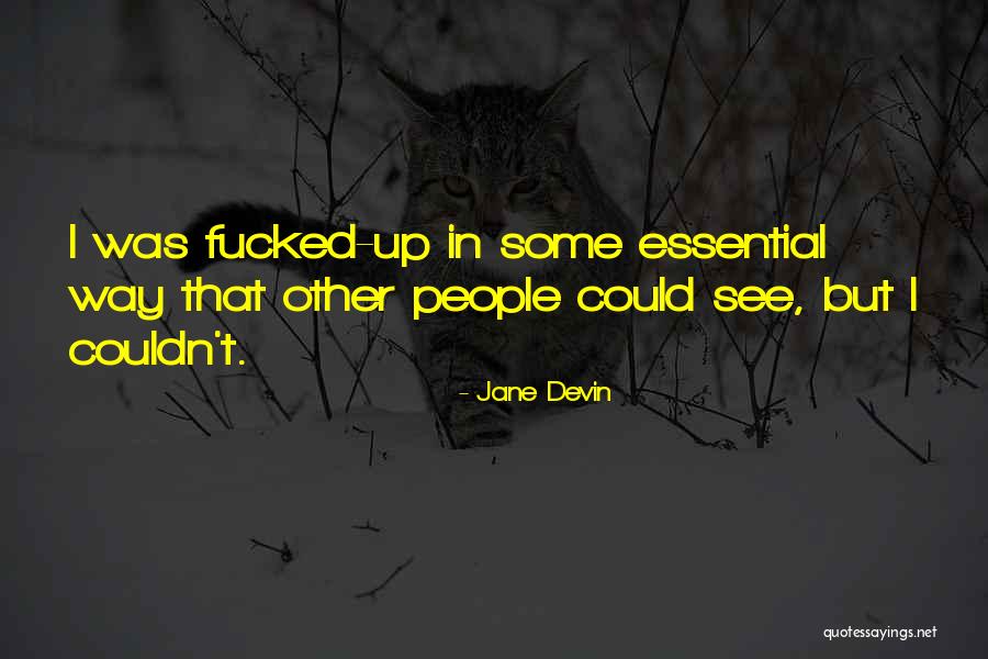 Discursul Marelui Quotes By Jane Devin Discursul Marelui Quotes By Jane Devin