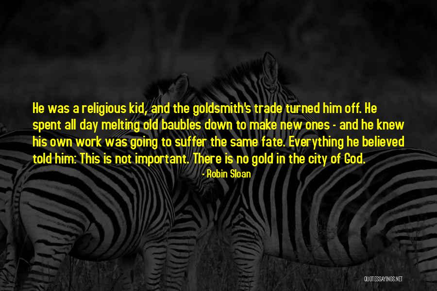 Discursuri Celebre Quotes By Robin Sloan Discursuri Celebre Quotes By Robin Sloan