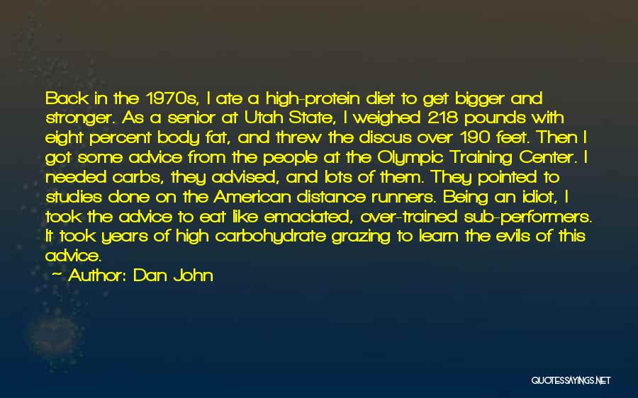 Discus Quotes By Dan John