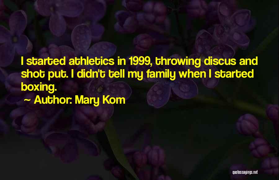 Discus Quotes By Mary Kom
