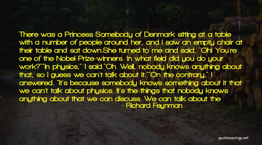 Discuss About Me Quotes By Richard Feynman Discuss About Me Quotes By Richard Feynman