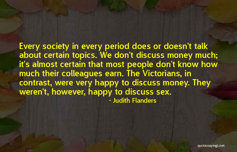 Discuss Money Quotes By Judith Flanders Discuss Money Quotes By Judith Flanders