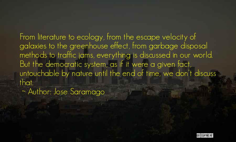 Discuss Quotes By Jose Saramago