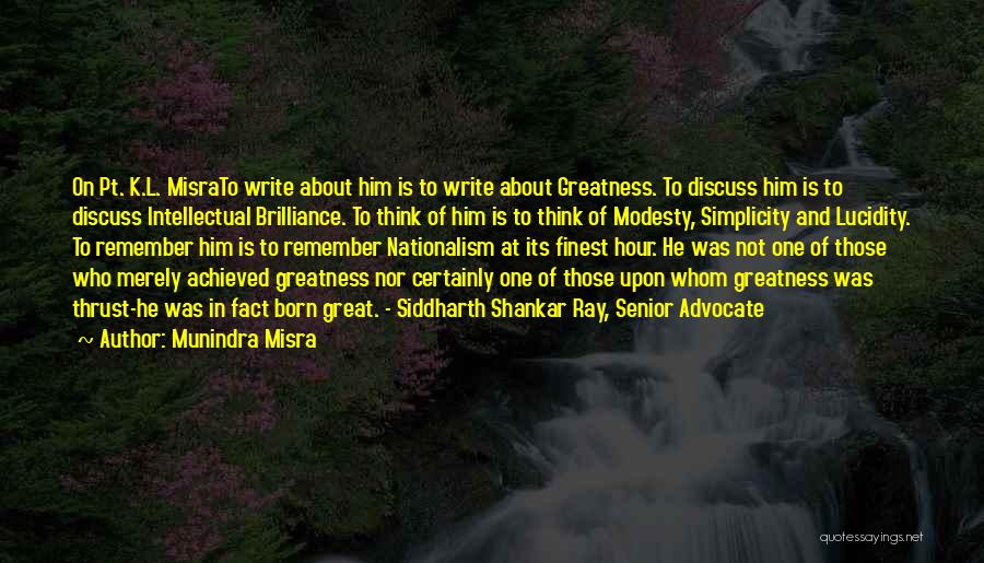 Discuss Quotes By Munindra Misra