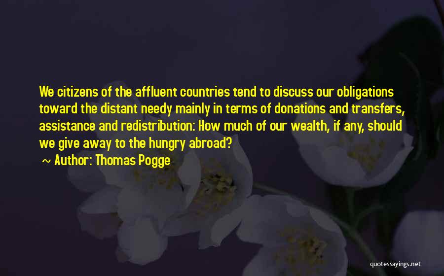 Discuss Quotes By Thomas Pogge