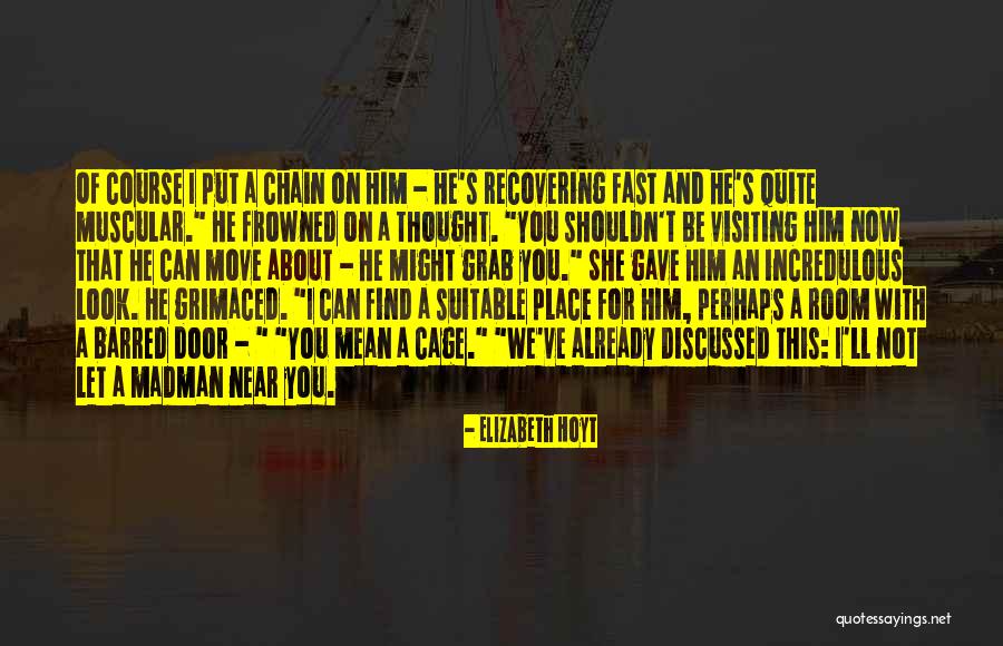 Discussed With You Quotes By Elizabeth Hoyt Discussed With You Quotes By Elizabeth Hoyt
