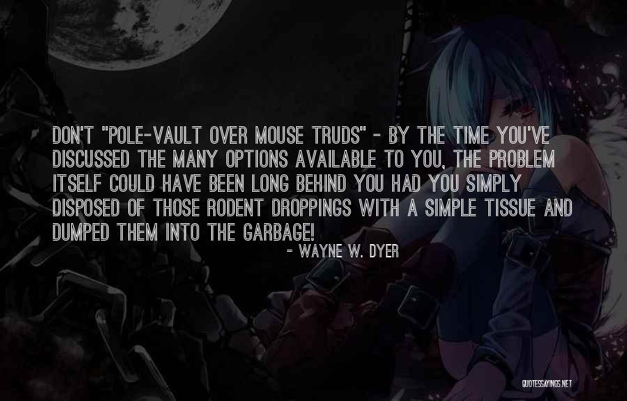 Discussed With You Quotes By Wayne W. Dyer Discussed With You Quotes By Wayne W. Dyer