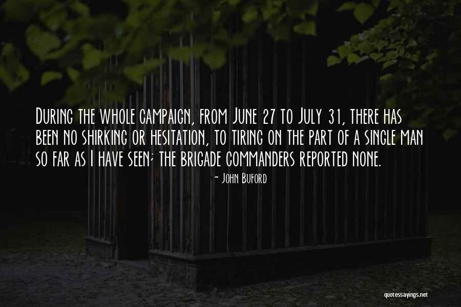 Discusses Why And How A Phenomenon Quotes By John Buford Discusses Why And How A Phenomenon Quotes By John Buford
