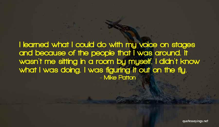 Discuter Quotes By Mike Patton Discuter Quotes By Mike Patton
