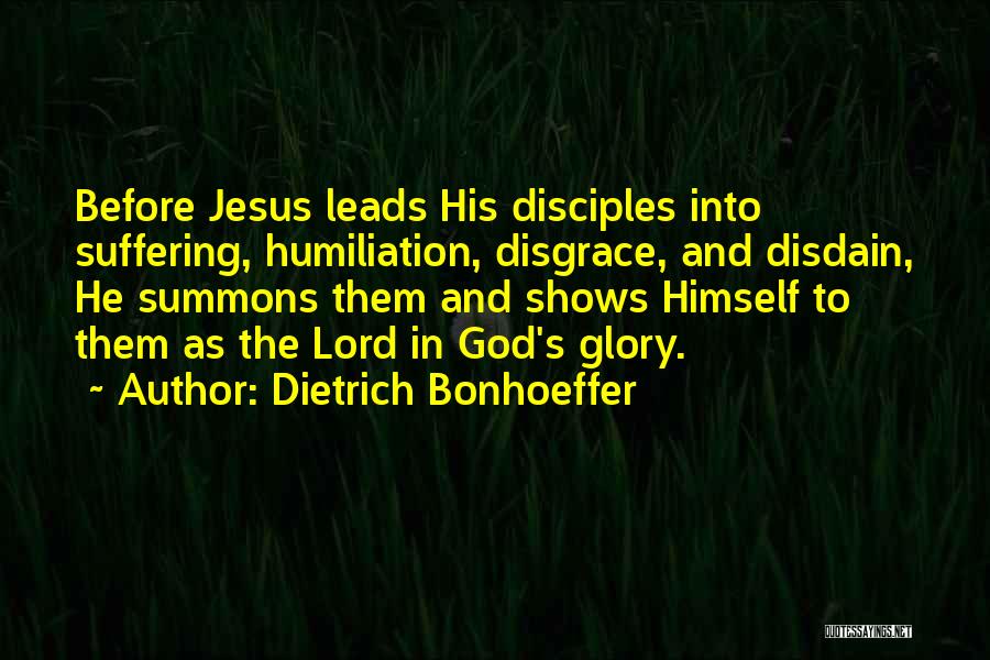 Disdain Quotes By Dietrich Bonhoeffer