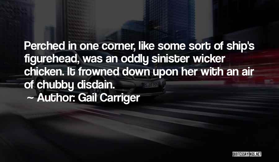 Disdain Quotes By Gail Carriger