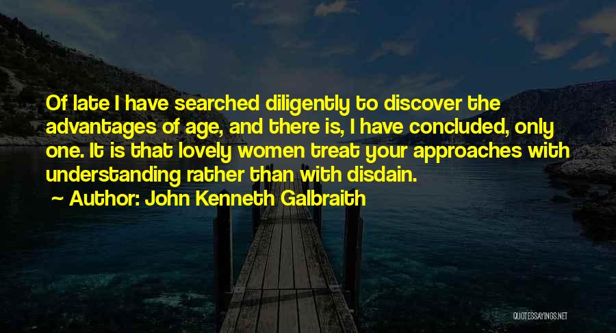 Disdain Quotes By John Kenneth Galbraith