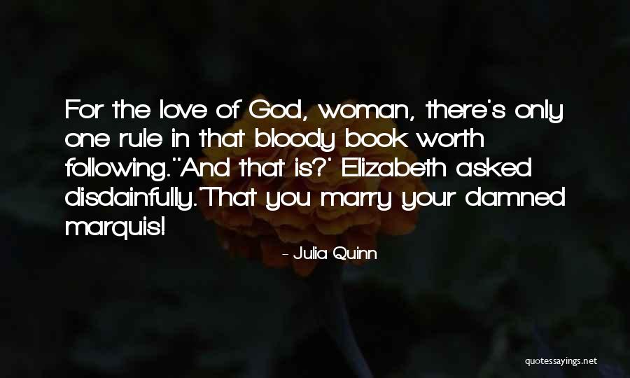 Disdainfully Quotes By Julia Quinn Disdainfully Quotes By Julia Quinn