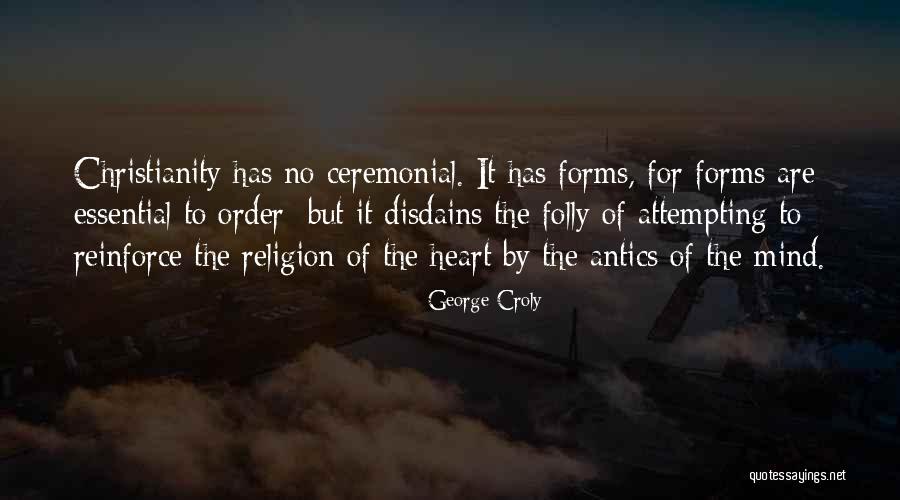 Disdains Quotes By George Croly Disdains Quotes By George Croly