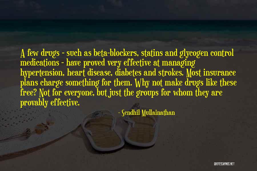 Disease Control Quotes By Sendhil Mullainathan Disease Control Quotes By Sendhil Mullainathan
