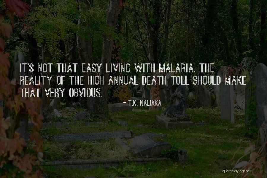 Disease Control Quotes By T.K. Naliaka Disease Control Quotes By T.K. Naliaka