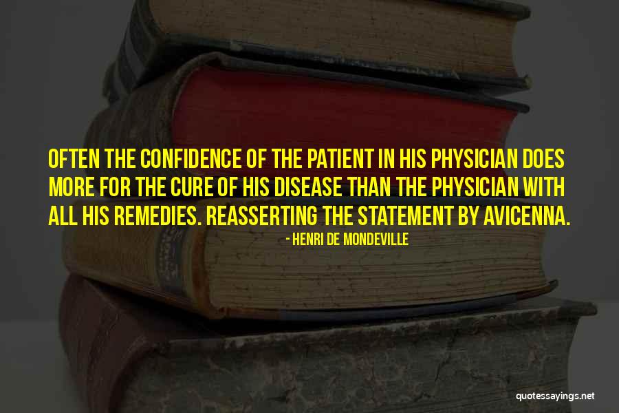 Disease Cure Quotes By Henri De Mondeville