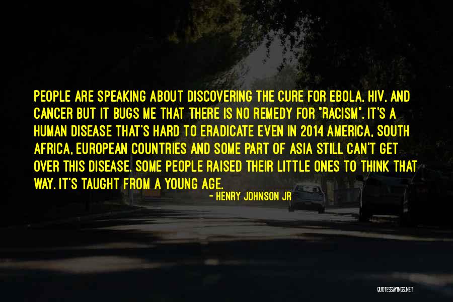Disease Cure Quotes By Henry Johnson Jr Disease Cure Quotes By Henry Johnson Jr