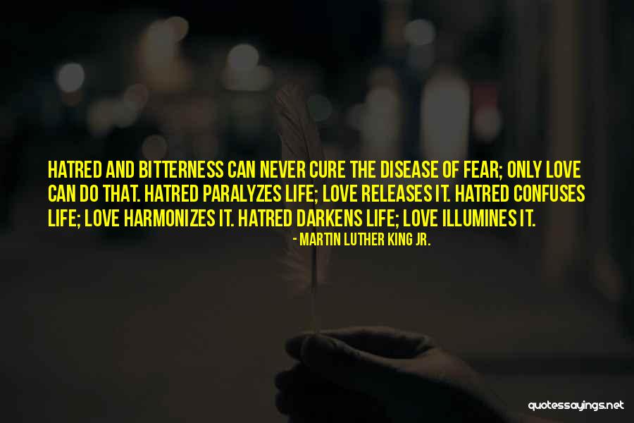 Disease Cure Quotes By Martin Luther King Jr.