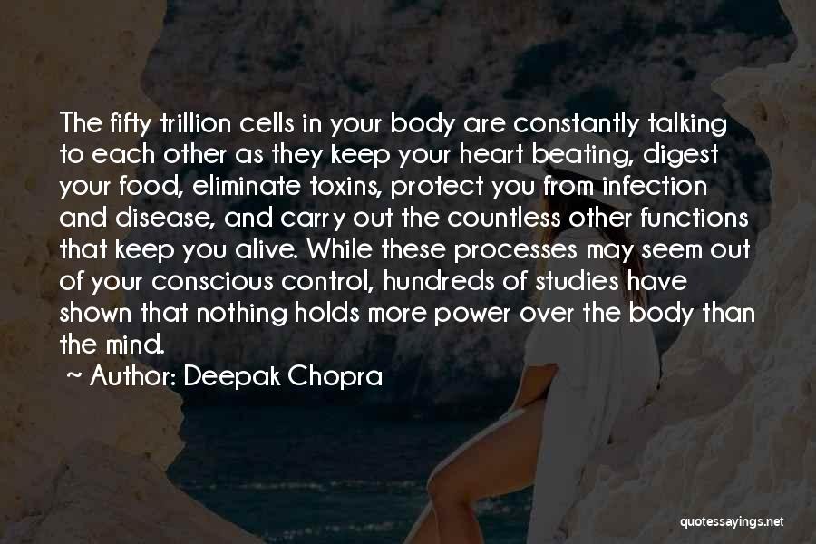 Disease Of The Mind Quotes By Deepak Chopra