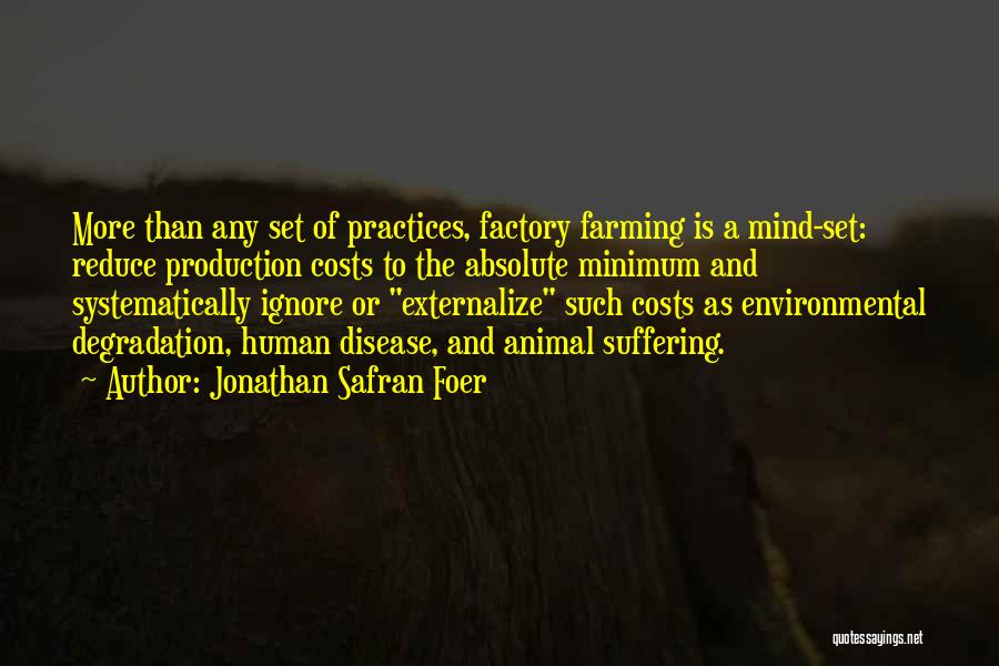 Disease Of The Mind Quotes By Jonathan Safran Foer