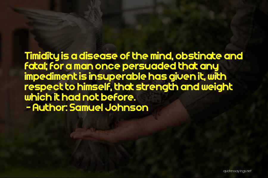 Disease Of The Mind Quotes By Samuel Johnson