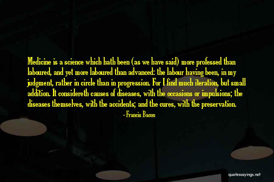Disease Which Causes Quotes By Francis Bacon Disease Which Causes Quotes By Francis Bacon