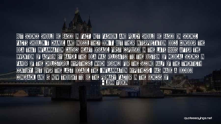 Disease Which Causes Quotes By John Yudkin Disease Which Causes Quotes By John Yudkin