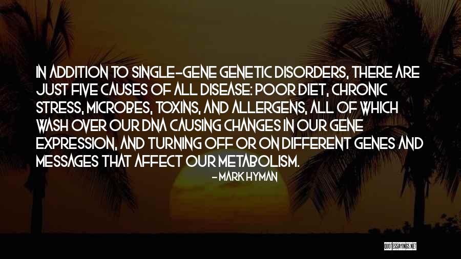Disease Which Causes Quotes By Mark Hyman Disease Which Causes Quotes By Mark Hyman