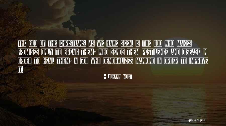 Disease Which Makes Quotes By Johann Most Disease Which Makes Quotes By Johann Most