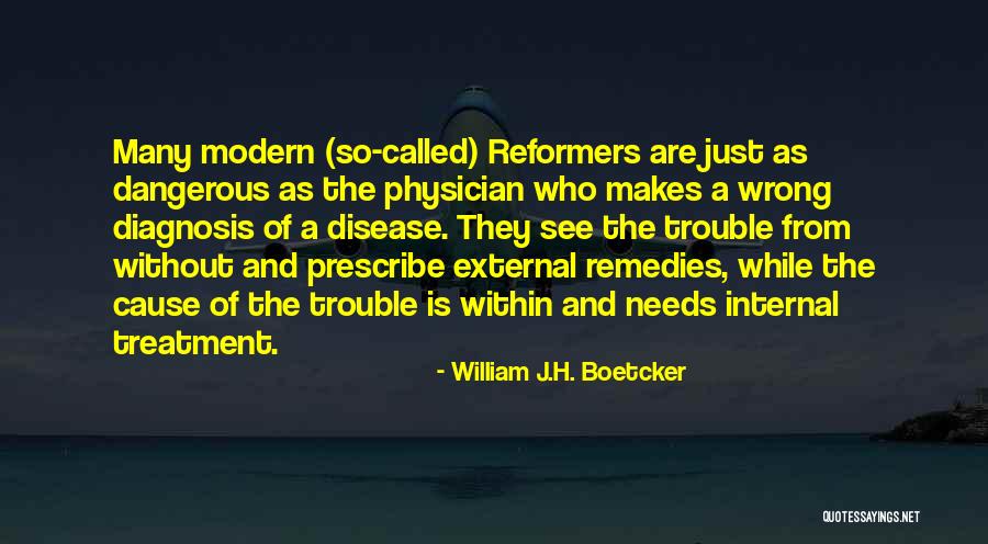 Disease Which Makes Quotes By William J.H. Boetcker Disease Which Makes Quotes By William J.H. Boetcker